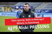 Tajny sparing Miedzi Legnica. Bella za Mokrego?