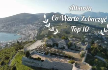 Albania na wakacje - Atrakcje Turystyczne [TOP 10]