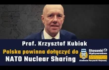 Polska powinna dołączyć do NATO Nuclear Sharing | Prof. Krzysztof Kubiak