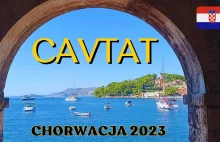 Cavtat Chorwacja 2023. Wracamy po 10 latach! Czy coś się zmieniło? - YouTube