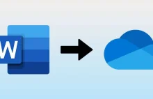 Word od teraz automatycznie zapisuje pliki w chmurze!