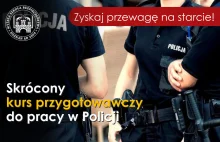 Skrócony kurs przygotowawczy do Policji