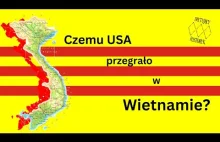 Czemu USA przegrało w Wietnamie?