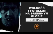 Wolność i fatalizm "Na srebrnym globie" (1987) [ft. dr Jacek Sobota]