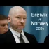 Breivik vs Norway (2024)