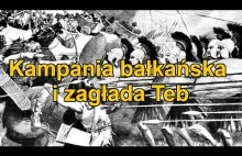 Aleksander Wielki - Kampania bałkańska i zagłada Teb | 336 - 335 p.n.e.