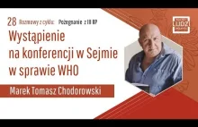 Pożegnanie z III RP - Wystąpienie na konferencji w Sejmie w sprawie WHO