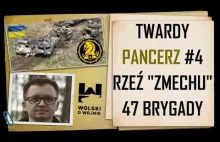 TWARDY PANCERZ #4 RZEŹ "ZMECHU" UKRAIŃSKIEJ 47 BRYGADY