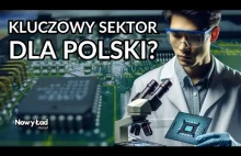 Co dalej z rozwojem sektora półprzewodników w Polsce?