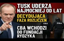 Tusk uderza najmocniej od lat Decydująca faza rozliczeń właśnie ruszyła.