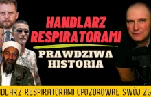 HANDLARZ RESPIRATORAMI - HISTORIA ŻYCIA I "ŚMIERCI"
