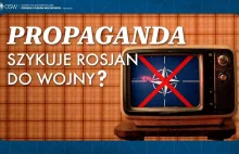 Propaganda szykuje Rosjan do wojny z NATO.