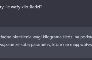 Czy Chat GPT-3 nie poradził sobie z kilogramem śledzi?