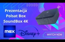Test Polsat Box SoundBox 4K HDR Czy to najlepszy dekoder na rynku?