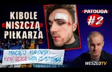 MŁODY PIŁKARZ VS "KIBICE" - POBICIE, ZAKAZ GRY, PRZEŚLADOWANIE, ZEMSTA