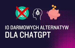 10 darmowych alternatyw dla ChatGPT - beAIware.pl