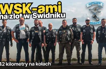 WSK-ami na zlot w Świdniku | 142 km na kołach z Borowia do Świdnika