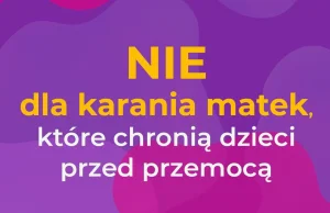 Feministki przeciwko karaniu matek za izolowanie dzieci od ocja