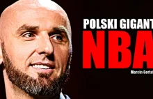 Polski GIGANT NBA - Marcin Gortat