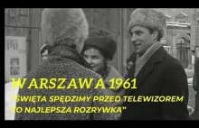 Warszawa 1961: Nostalgiczna podróż przez komunistyczną historię