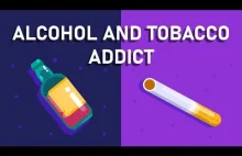 Co się dzieje gdy używasz tytoniu i alkoholu?