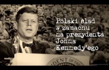 Polski ślad w zamachu na prezydenta Johna Kennedy'ego