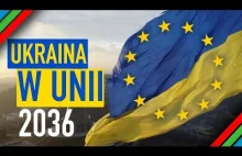 CZY UKRAINA WEJDZIE DO UNII EUROPEJSKIEJ? Co zyska Polska?