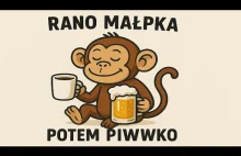 Dj. Matys Bonz - Rano małpka potem piwko