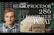 Mikroprocesor 286 i komputer PC/AT [Adam Śmiałek]