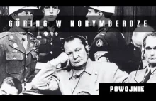 Göring kontra świat. Najważniejszy więzień Norymbergi. Kim był naprawdę.