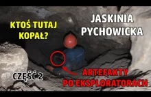 Jaskinia Pychowicka cz. 2 w Krakowie | Artefakty po eksploratorach | Cave