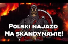 Polski najazd na Skandynawię. Bitwa pod Konungahelą.