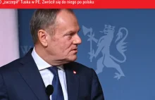 Herr Tusk! Politycy jak pan są największym niebezpieczeństwem dla Europy