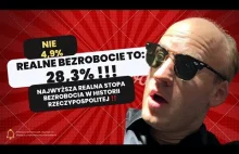 JESTEŚMY OKŁAMYWANI !!! BEZROBOCIE REALNE TO 28,3% !!!!