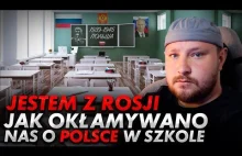 "Tak nas okłamują o Polsce w szkole w Rosji"