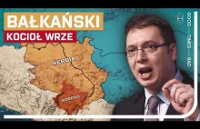 GTBT - Serbia i Kosowo kolejnym punktem zapalnym Europy?