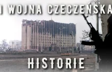 I wojna czeczeńska (1994-1996) | HISTORIE