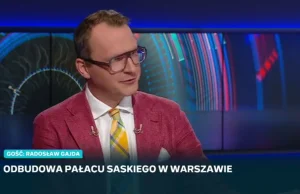 Radosław Gajda o "sensowności" odbudowy Pałacu Saskiego (46:00+)