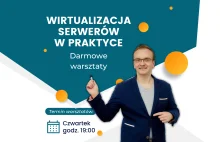 Warsztaty z Wirtualizacji Serwerów