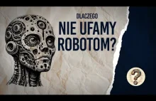 Dlaczego boimy się robotów? Czym jest Dolina Niesamowitości?