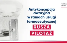 Antykoncepcja awaryjna tabletka dzień po. Pilotaż ruszył