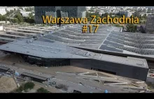 Przebudowa Dworca Zachodniego #17