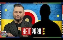 HEJT PARK 470 - POLAK WALCZĄCY W WOJNIE NA UKRAINIE I KRZYSZTOF STANOWSKI