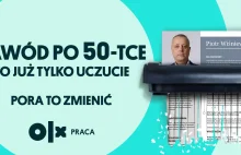 „Zawód po 50-tce to już tylko uczucie” – ważna kampania serwisu z ogłoszeniami