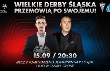Wielkie Derby Śląska Górnik-Ruch w języku śląskim w Canal+