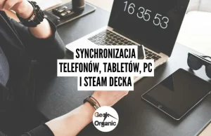 Synchronizacja telefonów, PC, tabletów, Steam Deck - KDE Connect to ukryty skarb