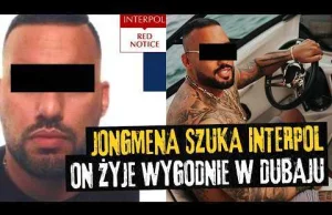 Jongmen poszukiwany przez Interpol. Miał działać w narkobiznesie