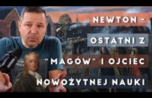 Newton, o jakim nie uczą w szkole