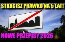 UTRATA PRAWKA NA 5 Lat! OSTRE zmiany DLA KIEROWCÓW w 2026!