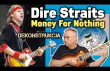 Dekonstrukcja Dire Straits - Money for Nothing